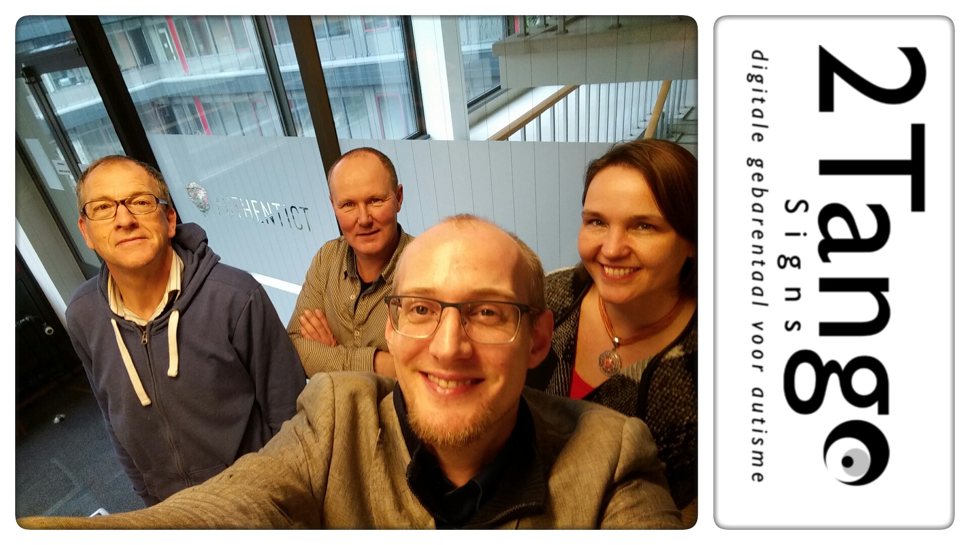 2Tango starting to work together with Authentict with Maryse, Kees, Tjerk and Peter